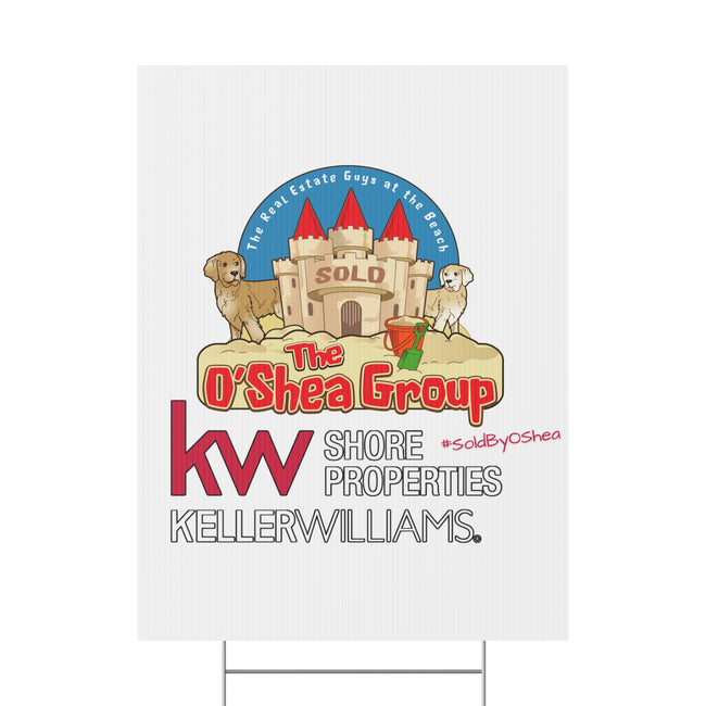 Real Estate Yard Sign — "The O'Shea Group" Keller Williams Sold Beach Castle Design