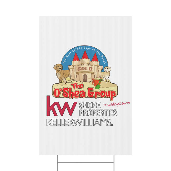 Real Estate Yard Sign — "The O'Shea Group" Keller Williams Sold Beach Castle Design